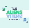 Two Aliens Adventure 2
